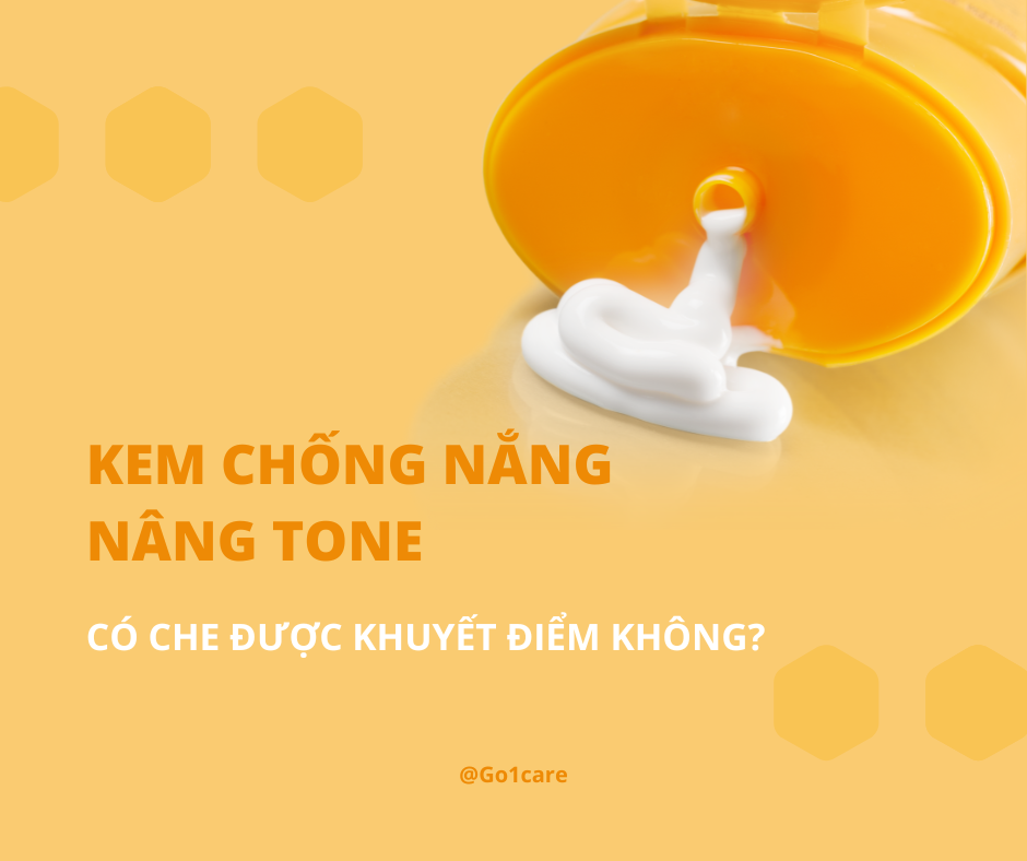 kem chống nắng nâng tone