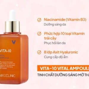 Tinh Chất Dưỡng Sáng Da Mờ Thâm Maxclinic Vita-10 Vital Ampoule 100ml