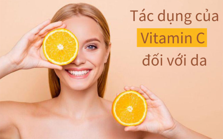 Vai trò của Vitamin C đối với cơ thể là vô cùng quan trọng.